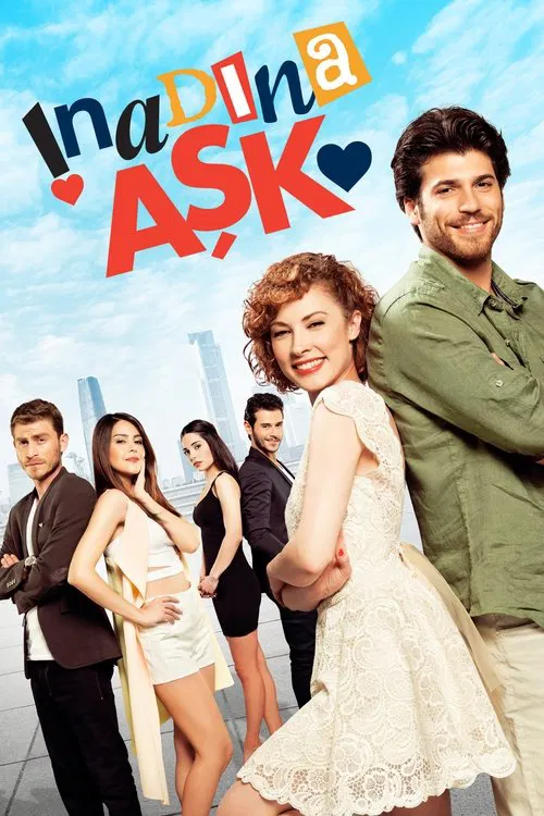 İnadına Aşk (2015) film posteri